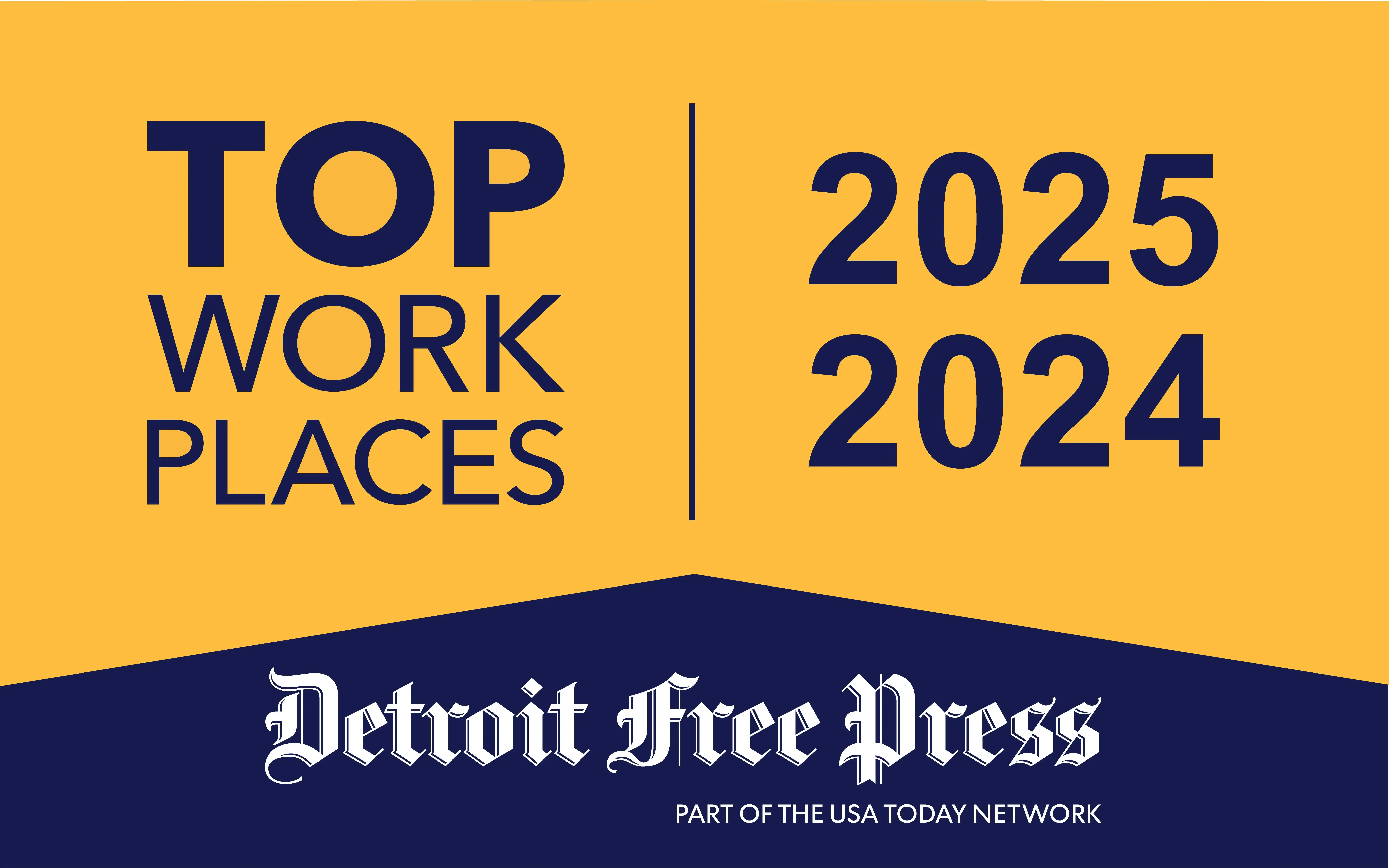 Top Workplaces 2024-2025 Detroit Free Press Banner